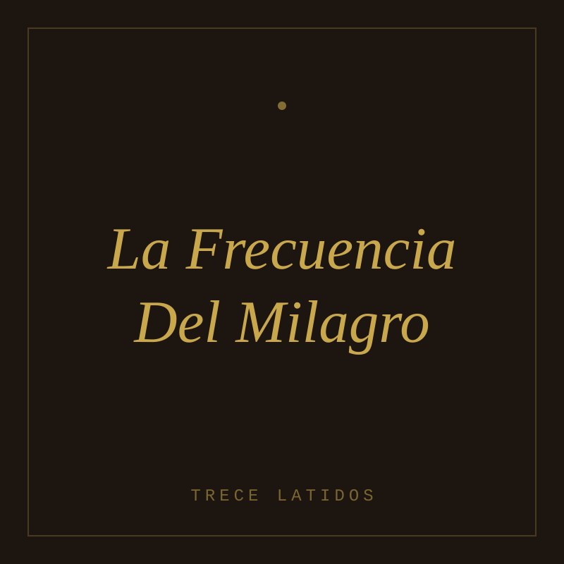 Portada de La Frecuencia Del Milagro